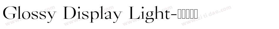 Glossy Display Light字体转换